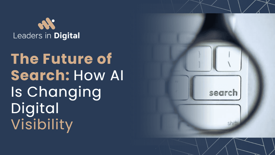Future of Search showing how AI search, ChatGPT, and digital visibility are transforming brand discovery